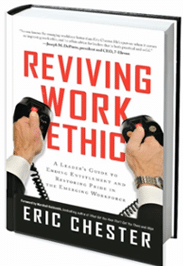 work ethic, work, ethic, definition, attitude, Reviving Work Ethic, Eric Chester