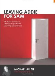 ADDIE, instructional design, training, theory, ADDIE Model, book, change, Michael Allen