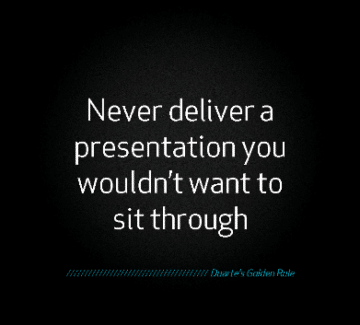 The Golden Rule of Giving a Great Presentation