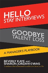 interviews, stay interviews, exit interviews, Beverly Kaye, recruiters, retention, Hello Stay Interviews