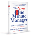 New One Minute Manager, Blanchard, Ken Blanchard, leadership, manager