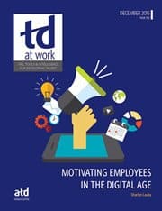 talent, motivating employees digital age, motivating employees, ATD, Infoline, technology