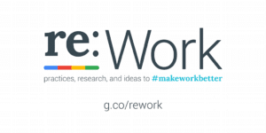 google, re:Work, engagement, productive, employee engagement