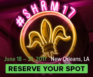 SHRM Annual Conference, 2017 SHRM Annual Conference, SHRM Annual, New Orleans