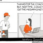 Kronos, coaching, cartoon, time well spent, employee, employee coaching