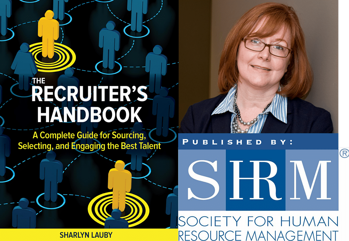 Recruiters Handbook, book cover, Sharlyn Lauby, candidate experience, SHRM Publishing, Recruiter Handbook
