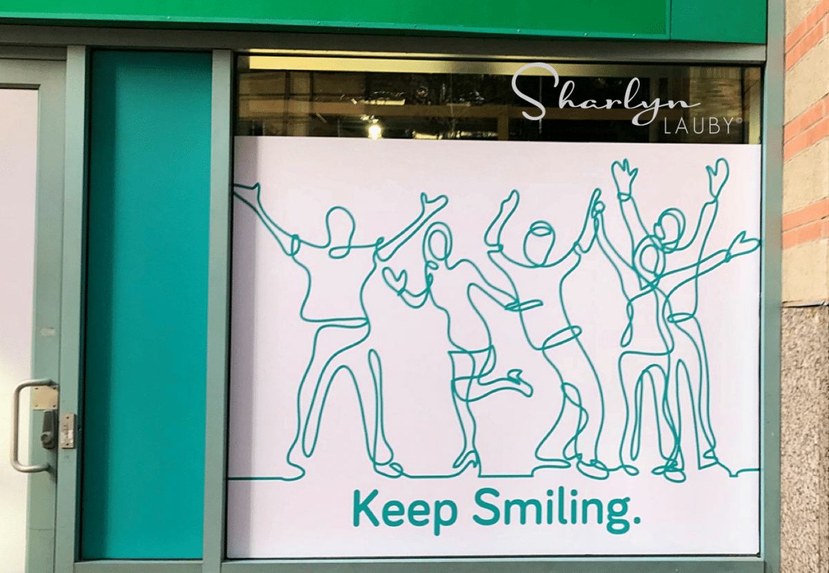 window art, store window, keep smiling, employee engagement, employee satisfaction, financial strategy