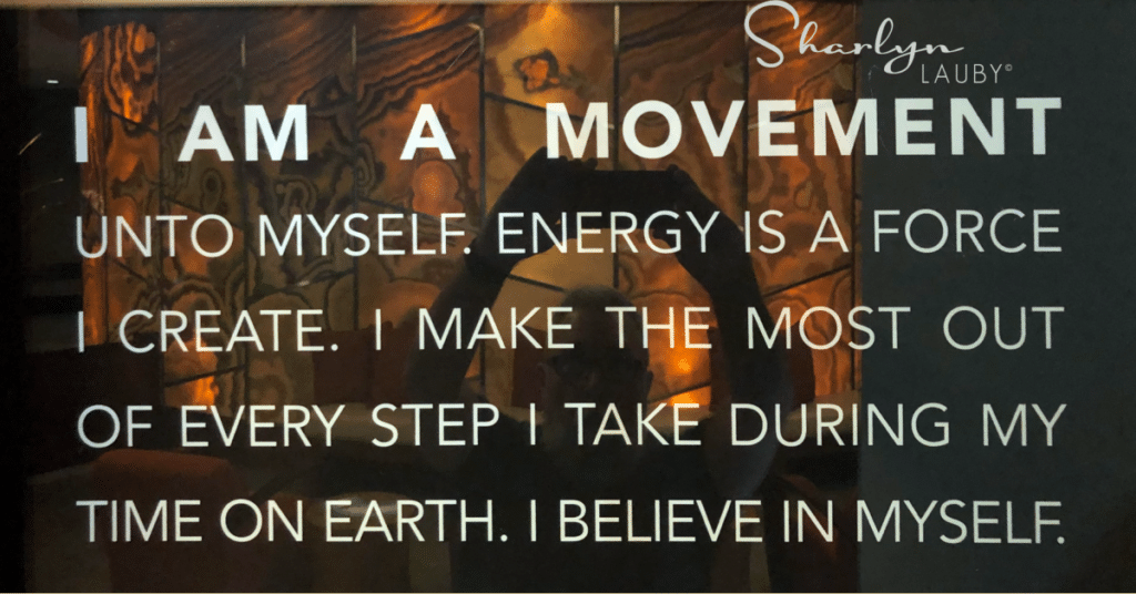 I am a movement, sign, employees, success, management, Kronos, leadership