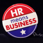 HR Means Business Button, performance, employee engagement, business, HR, HR Bartender, recruiting, retention