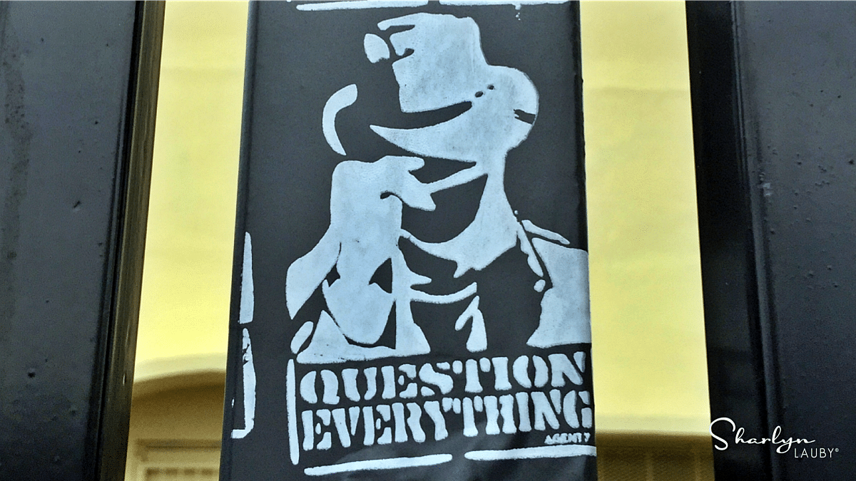 sticker, question everything, employee experience, policies, workplace policies, recruiting, employee engagement
