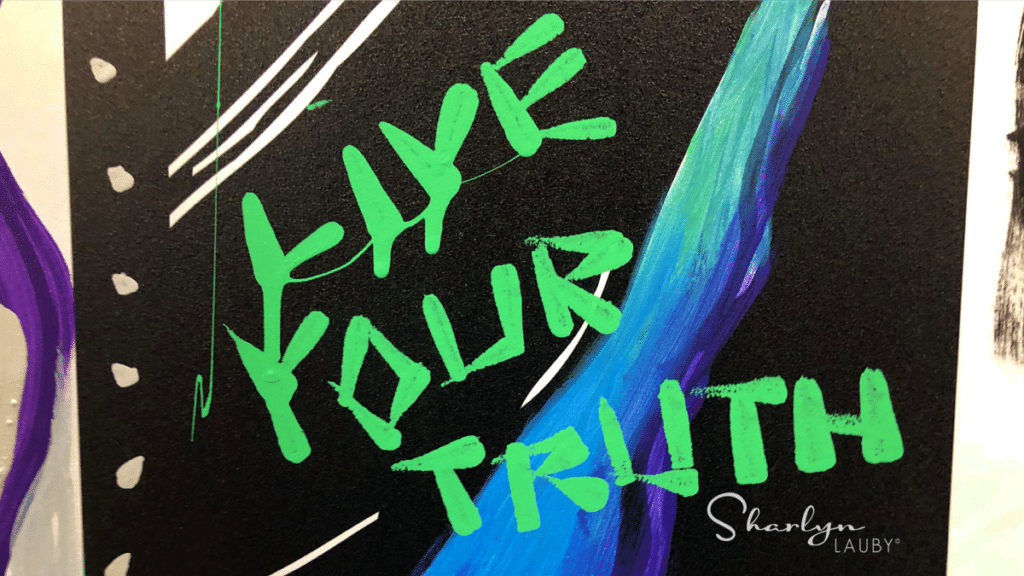 live your truth, wall art, career, career success, job failures, leadership