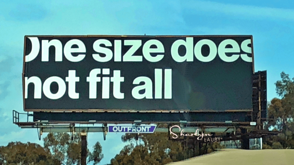 billboard, one size does not fit all, employee engagement, benefits, eliminating benefits