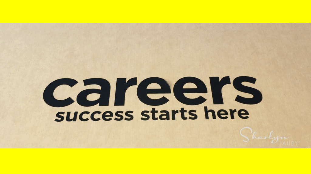 careers, success starts here sign for hiring