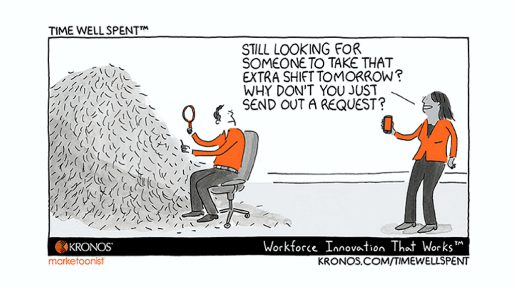 Kronos Time Well Spent cartoon managers looking for needle in a haystack for recruiting
