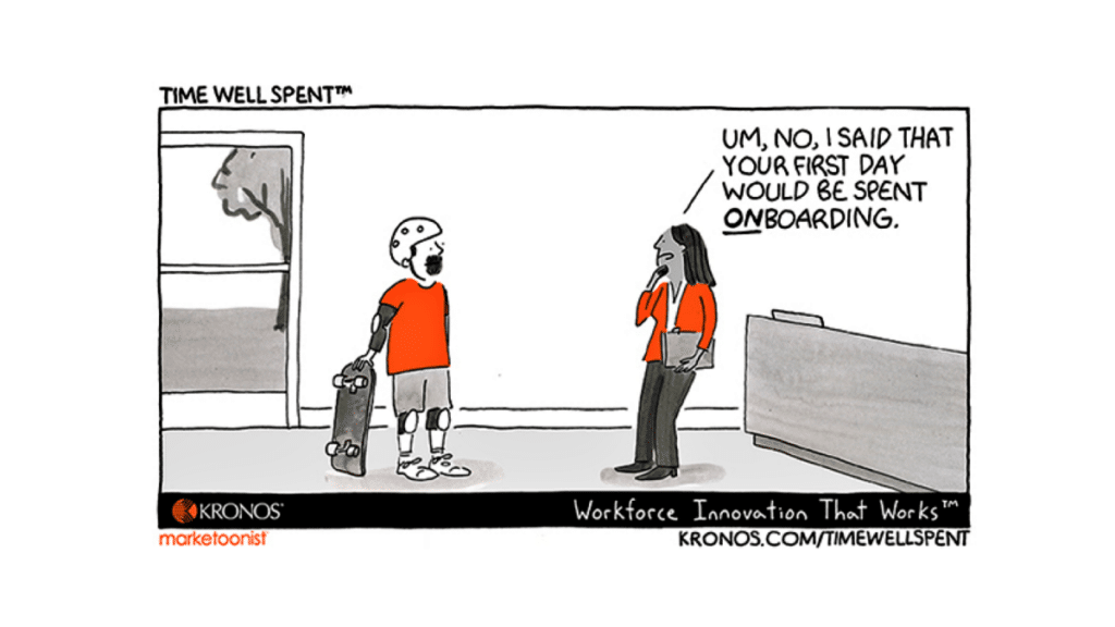 Kronos Time Well Spent cartoon about employee onboarding