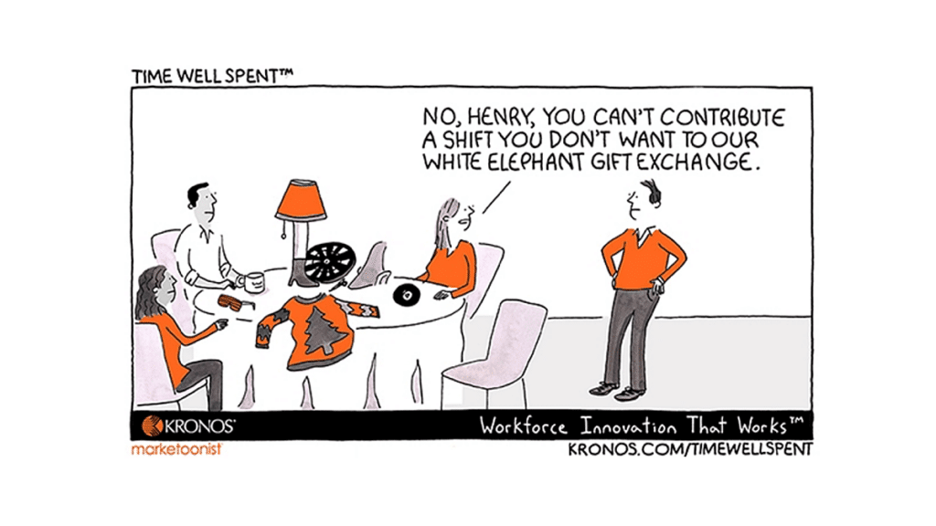 Kronos Time Well Spent cartoon benefits of a gift exchange