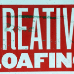 sign for creative loafing as something employees want for employee engagement