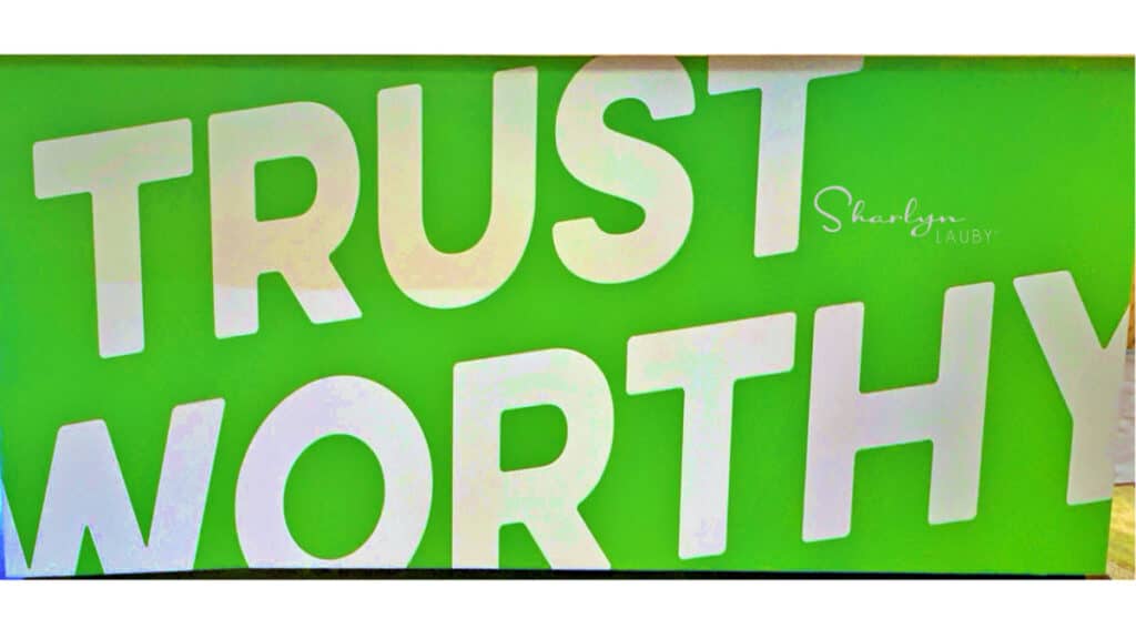 business sign trustworthy just like assessments in the workplace