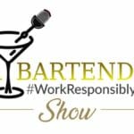 The HR Bartender Show logo work responsibly
