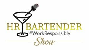 The HR Bartender Show logo work responsibly