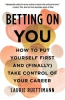book cover betting on you by Laurie Ruettimann