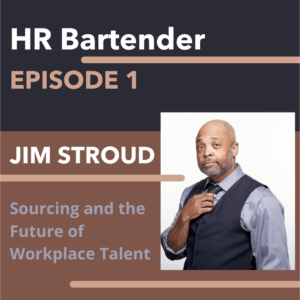 HR Bartender Show ad with Jim Stroud