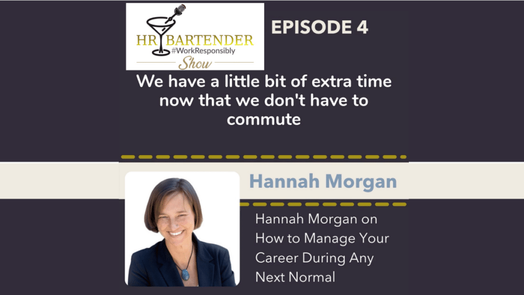 Hannah Morgan on The HR Bartender Show discussing career development