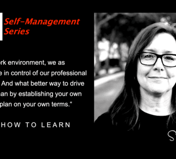 Learn How to Learn – Part 5, Self Management Series
