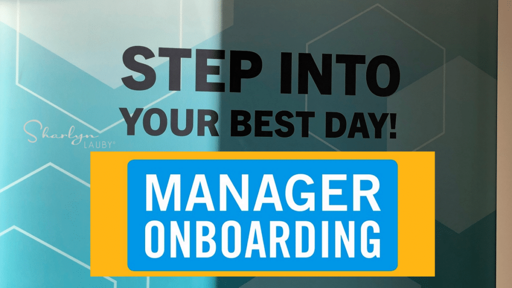 door sign step into your best day with manager onboarding