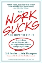 book cover why work sucks and how to fix it by Jody Thompson results only work environment