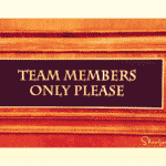 accountability sign for accountable team members only please