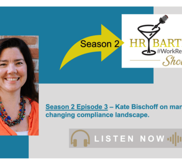 Change Management [Season 2 Episode 3] Societal Issues are Becoming HR Compliance Matters