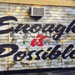 wall art showing enough is possible during conflict