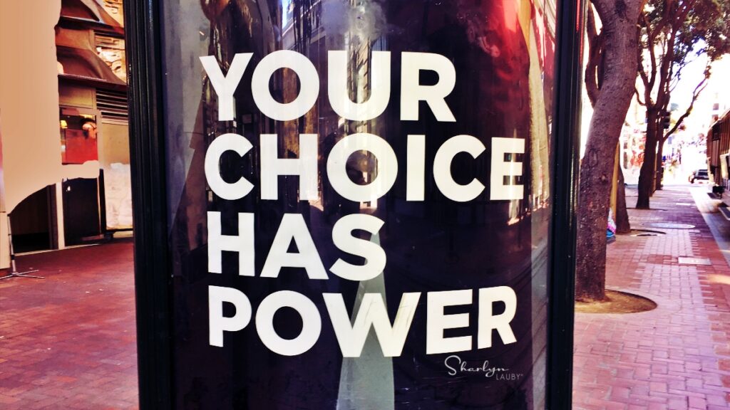 wall sign your choice has power to set trends in artificial intelligence AI