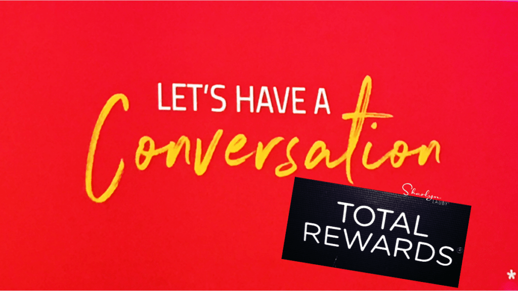 wall sign let's have a conversation about total reward strategy