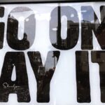 wall sign go on say it referring to listening styles