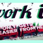 wall sign work it with productivity it gets easier