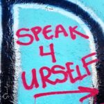 wall art about silence and communication speak 4 urself