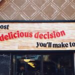 wall sign delicious decision quitting not failure