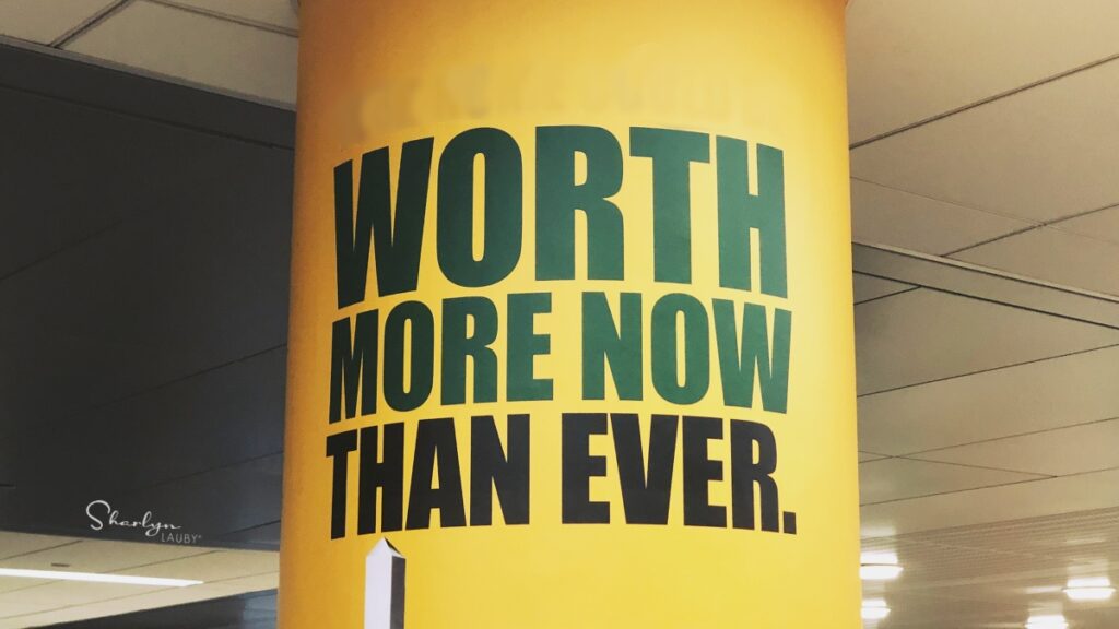 wall sign worth more now than ever referring to business acumen